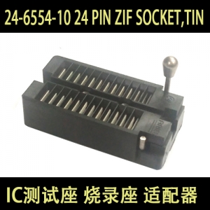 24-6554-10 原装正品测试座转换座 [CONN IC DIP SOCKET ZIF 28POS TIN] IC测试座 烧录座 适配器